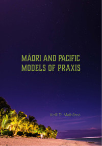 Maori and Pacific Models of Praxis cover
