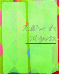 Sullivans Objects Catalogue